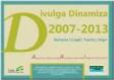 Divulga – Dinamiza 2007/2013